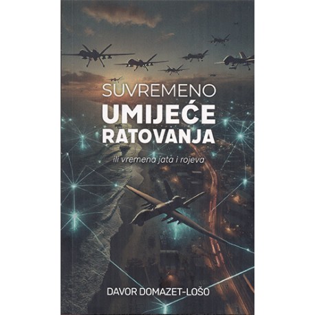 SUVREMENO UMIJEĆE RATOVANJA