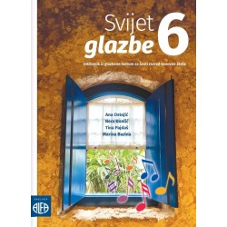 SVIJET GLAZBE 6 UDŽBENIK IZ GLAZBENE KULTURE ZA 6.R. OŠ