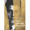 PIER GIORGIO FRASSATI: DUHOVNA BIOGRAFIJA