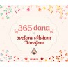 365 DANA SA SVETOM MALOM TEREZIJOM