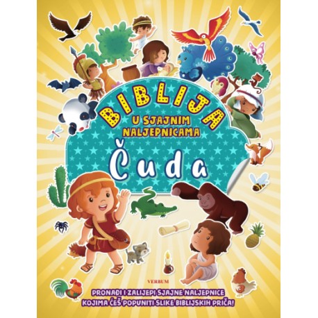 BIBLIJA U SJAJNIM NALJEPNICAMA: ČUDA