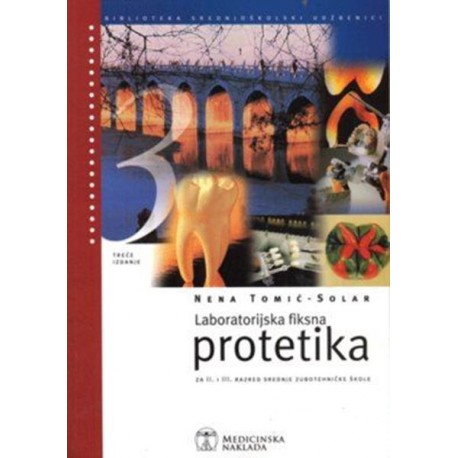LABORATORIJSKA FIKSNA PROTETIKA, 3. izdanje