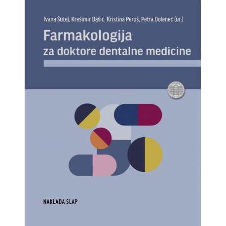 FARMAKOLOGIJA ZA DOKTORE DENTALNE  MEDICINE