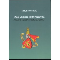 OSAM STOLJEĆA RODA PAVLOVIĆA