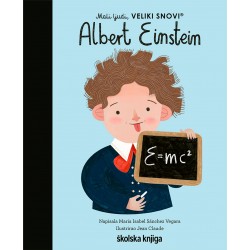 MALI LJUDI, VELIKI SNOVI - ALBERT EINSTEIN