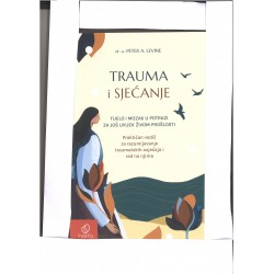 TRAUMA I SJEĆANJE