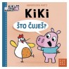 KIKI, ŠTO ČUJEŠ?