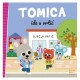 TOMICA IDE U VRTIĆ