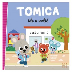 TOMICA IDE U VRTIĆ