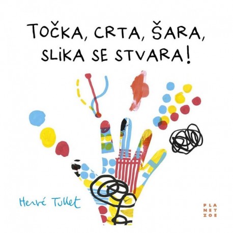 TOČKA, CRTA, ŠARA, SLIKA SE STVARA!