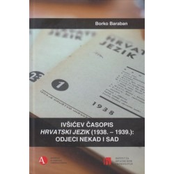 IVŠIČEV ČASOPIS HRVATSKI JEZIK (1938.-1939.): ODJECI NEKAD I SAD
