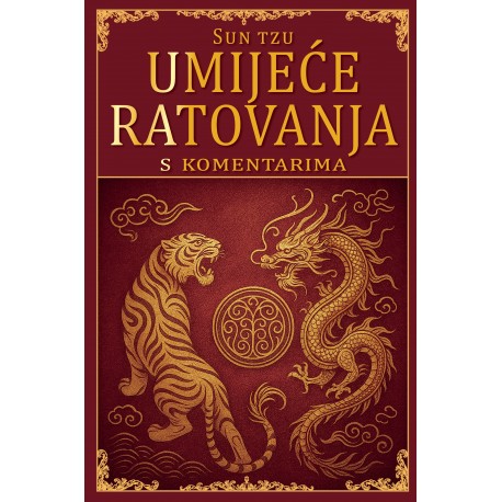UMIJEĆE RATOVANJA S KOMENTARIMA