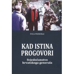 KAD ISTINA PROGOVORI