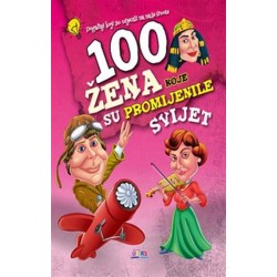 100 ŽENA KOJE SU PROMIJENILE SVIJET