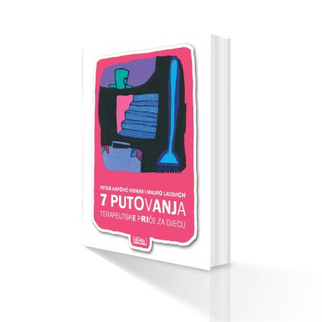 7 PUTOVANJA - Terapeutske priče za djecu
