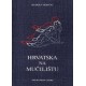 HRVATSKA NA MUČILIŠTU
