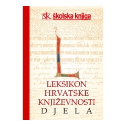 LEKSIKON HRVATSKE KNJIŽEVNOSTI - DJELA