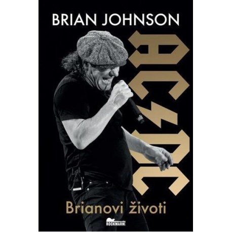 BRIANOVI ŽIVOTI- AUTOBIOGRAFIJA FRONTMENA BENDA AC/DC