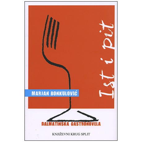 IST I PIT. DALMATINSKA GASTRONOVELA