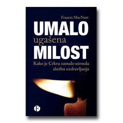 UMALO UGAŠENA MILOST