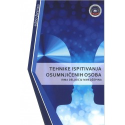 TEHNIKE ISPITIVANJA OSUMNJIČENIH OSOBA