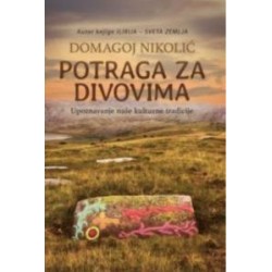 POTRAGA ZA DIVOVIMA