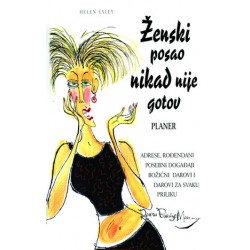 ŽENSKI POSAO NIKAD NIJE GOTOV