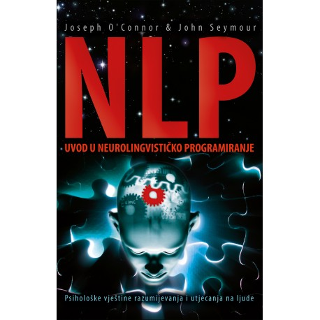 NLP-UVOD U NEUROLINGVISTIČKO PROGRAMIRANJE