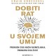 DOBITI RAT U SVOJEM UMU