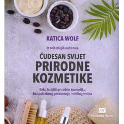 ČUDESAN SVIJET PRIRODNE KOZMETIKE