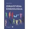 ZDRAVSTVENA KINEZIOLOGIJA
