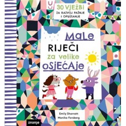 MALE RIJEČI ZA VELIKE OSJEĆAJE