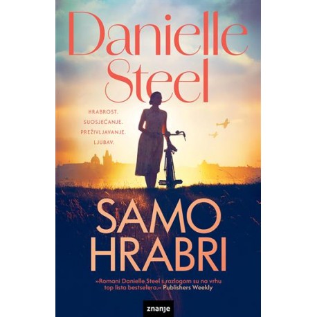 SAMO HRABRI