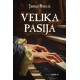 VELIKA PASIJA
