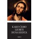 KAKO ĆEMO LJUBITI ISUSA KRISTA
