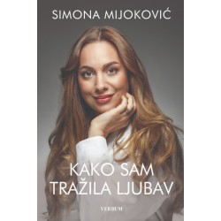 KAKO SAM TRAŽILA LJUBAV