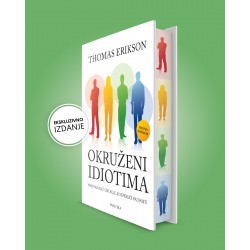 OKRUŽENI IDIOTIMA - EKSKLUZIVNO IZDANJE