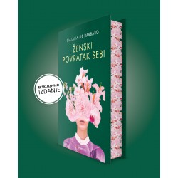 ŽENSKI POVRATAK SEBI - EKSKLUZIVNO IZDANJE