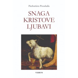 SNAGA KRISTOVE LJUBAVI