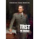 …TRST NE DAMO! - JUGOSLAVIJA I TRŠĆANSKO PITANJE 1945-1954.