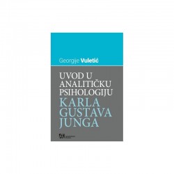 UVOD U ANALITIČKU PSIHOLOGIJU KARLA GUSTAVA JUNGA