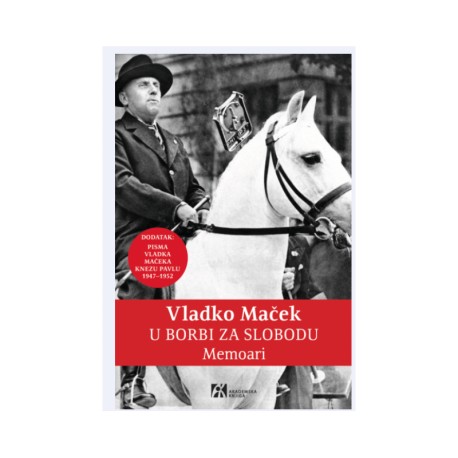 U BORBI ZA SLOBODU. Memoari
