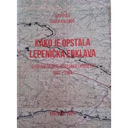 KAKO JE OPSTALA LEPENIČKA ENKLAVA