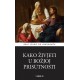 KAKO ŽIVJETI U BOŽJOJ PRISUTNOSTI