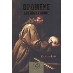 OPOMENE SVETOGA FRANJE