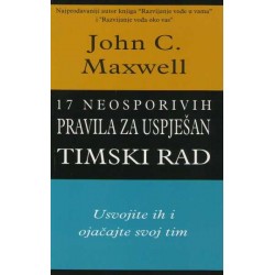 17 NEOSPORIVIH PRAVILA ZA USPJEŠAN TIMSKI RAD