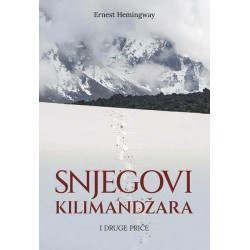 SNJEGOVI KILIMANDŽARA I DRUGE PRIČE