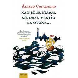 KAD BI SE STARAC SINDBAD VRATIO NA OTOKE