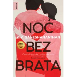 NOĆ BEZ BRATA