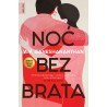 NOĆ BEZ BRATA